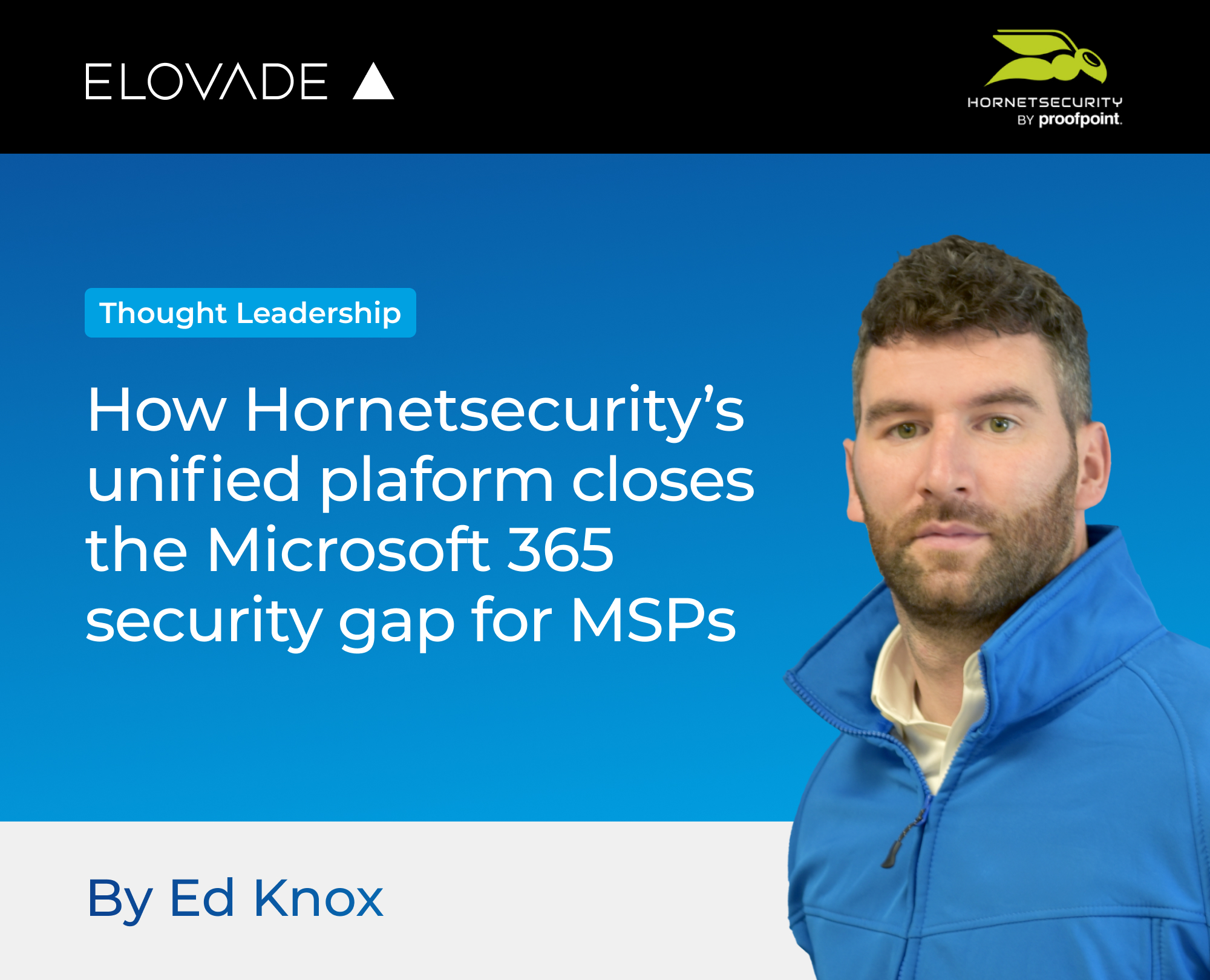 How Hornetsecurity's unified platform closes the Microsoft 365 security gap for MSPs