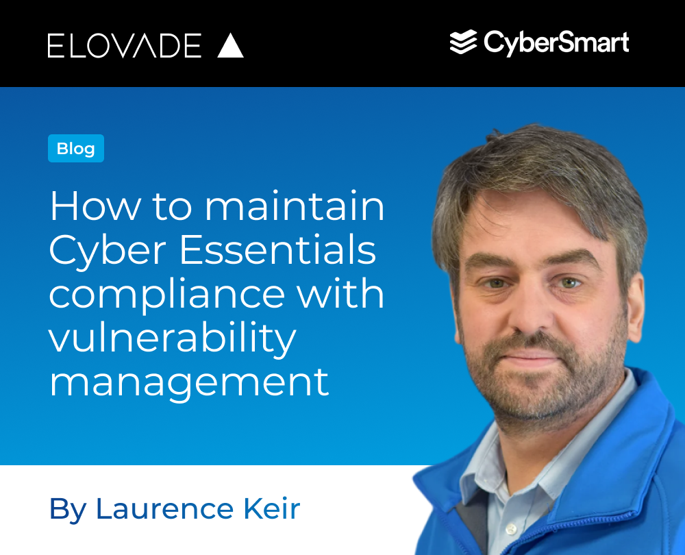 How to maintain Cyber Essentials compliance with vulnerability management